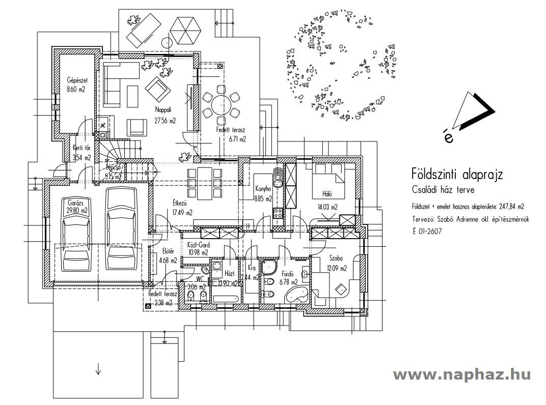 Földszint + részben emeletes családi ház kétállásos garázzsal, N+É+4 szoba, 247,84 m²